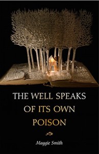 The Well Speaks of Its Own Poison