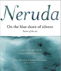 on the blue shore of silence Pablo Neruda