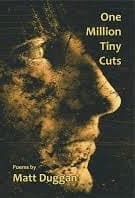 One Million Tiny Cuts Matt Duggan