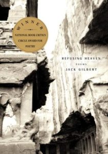 Refusing Heaven Jack Gilbert