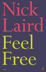 Feel Free Nick Laird