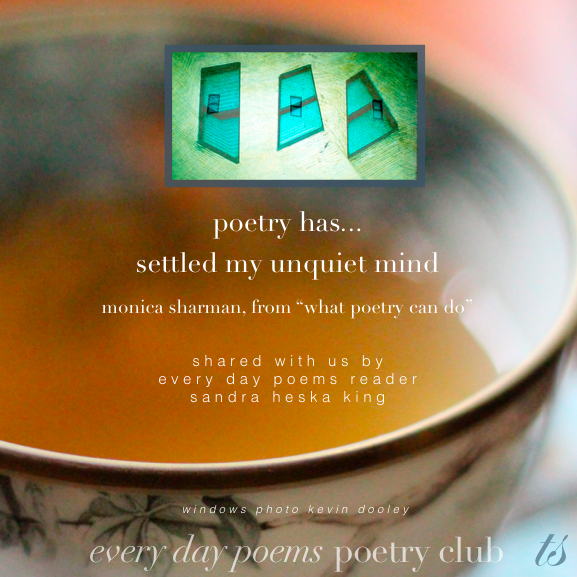 poetry has settled my unquiet mind