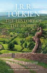 The History of the Hobbit by John Rateliff