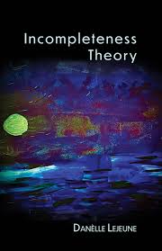Incompleteness Theory Lejeune